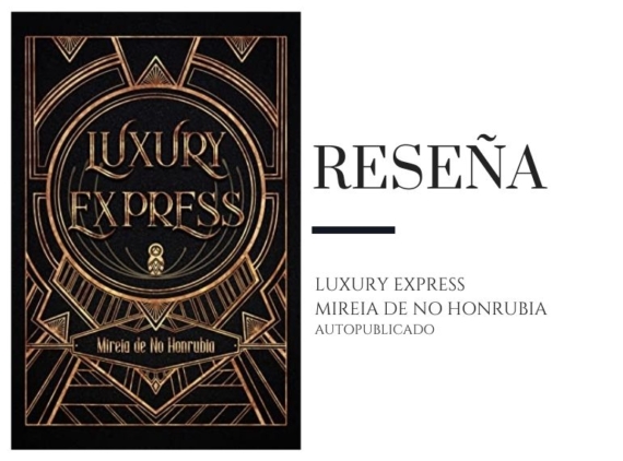 Pirra Smith - Reseña Luxury Express de Mireia de No Honrubia